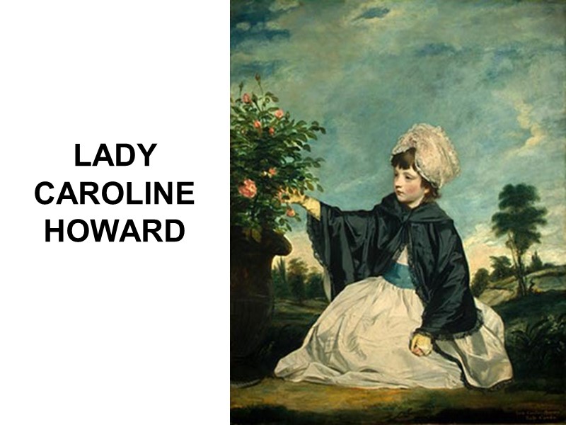 LADY CAROLINE HOWARD